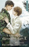 Művelt Nép Könyvkiadó Bacteria: Tale of thousand stars - Megszámolok veled ezer csillagot - könyv