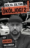 Művelt Nép Könyvkiadó Bolya Zoltán: Ököljog 2. - könyv