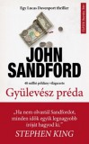 Művelt Nép Könyvkiadó John Sandford: Gyülevész préda - könyv