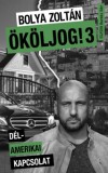 MŰVELT NÉP KÖNYVKIADÓ KFT Bolya Zoltán: Ököljog! 3 - könyv