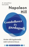MŰVELT NÉP KÖNYVKIADÓ KFT Napoleon Hill: Gondolkozz és gazdagodj - könyv