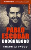 MŰVELT NÉP KÖNYVKIADÓ KFT Shaun Attwood: Pablo Escobar drogháború - könyv