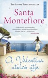 Művelt Nép Könyvkiadó Santa Montefiore: A Valentina utolsó útja - könyv