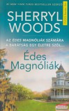 Művelt Nép Sherryl Woods - Édes Magnóliák