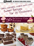 My Ebook Publishing House: 35 Delicious Cake Recipes - könyv