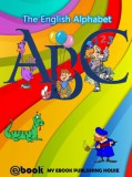 My Ebook Publishing House: ABC - The English Alphabet - könyv