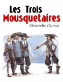 My Ebook Publishing House Alexandre Dumas: Les Trois Mousquetaires - könyv