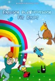 My Ebook Publishing House: Englisch Bildwörterbuch  für Kinder - könyv
