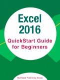 My Ebook Publishing House: Excel 2016: QuickStart Guide for Beginners - könyv