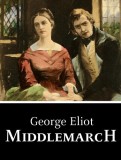My Ebook Publishing House George Eliot: Middlemarch - könyv