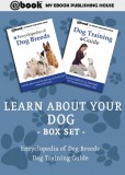 My Ebook Publishing House: Learn About Your Dog Box Set - könyv