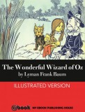 My Ebook Publishing House Lyman Frank Baum: The Wonderful Wizard of Oz - könyv