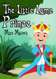 My Ebook Publishing House Miss Mulock: The Little Lame Prince - könyv