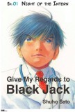 My Ebook Publishing House Shuho Sato: Give My Regards to Black Jack - Ep.01 Night of the Intern (English version) - könyv