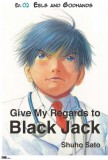 My Ebook Publishing House Shuho Sato: Give My Regards to Black Jack - Ep.02 Eels and Godhands (English version) - könyv