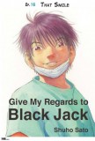 My Ebook Publishing House Shuho Sato: Give My Regards to Black Jack - Ep.16 That Smile (English version) - könyv