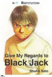 My Ebook Publishing House Shuho Sato: Give My Regards to Black Jack - Ep.17 Restitution (English version) - könyv