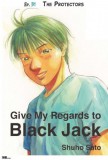 My Ebook Publishing House Shuho Sato: Give My Regards to Black Jack - Ep.31 The Protectors (English version) - könyv