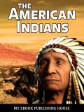 My Ebook Publishing House: The American Indians - könyv