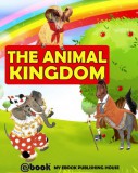 My Ebook Publishing House: The Animal Kingdom - könyv
