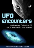 My Ebook Publishing House: UFO Encounters - könyv