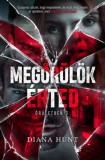 Mystery Kiadó Diana Hunt: Megőrülök érted - könyv