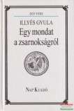 Nap Illyés Gyula - Egy mondat a zsarnokságról