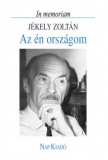 Nap Kiadó Az én országom - In memoriam Jékely Zoltán