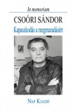 Nap Kiadó In memoriam Csoóri Sándor