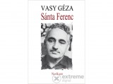 Nap Kiadó Kft Vasy Géza - Sánta Ferenc