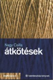 Nap Kiadó Nagy: Átkötések - könyv
