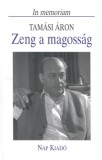 Nap Kiadó Tamási Áron: Zeng a magosság - könyv