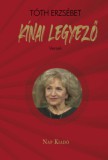 Nap Kiadó Tóth Erzsébet: Kínai legyező - könyv