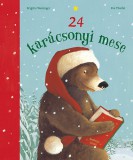 Naphegy Kiadó 24 karácsonyi mese