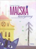 Naphegy Kiadó Tamás Zsuzsa: Macskakirálylány - könyv