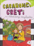 Naphegy Kiadó Wanda Coven: Garabonci Gréti és a karácsonyi meglepetés - könyv