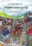 Napkút Kiadó Dobó Dorottya: A zapumai varázsló legendája - könyv