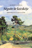 Napkút Kiadó Karner András: Séguin úr kecskéje - könyv