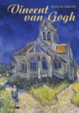 Napkút Kiadó Magyar Miklós: Vincent van Gogh - könyv