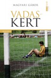 Napkút Kiadó Magyari Gábor: Vadaskert - könyv