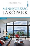 Napkút Kiadó Somogyi Feri: Mennyország lakópark - könyv