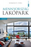 Napkút Kiadó Somogyi Feri: Mennyország lakópark - könyv