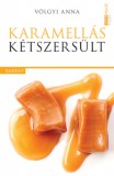 Napkút Kiadó Völgyi Anna: Karamellás kétszersült - könyv