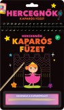 Napraforgó 2005 Kaparós füzet - Hercegnők