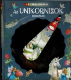 Napraforgó Bal Khabra: Zseblámpával - Az unikornisok nyomában - könyv