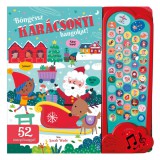 Napraforgó Bongéssz karácsonyi hangokat! Foglalkoztató könyv