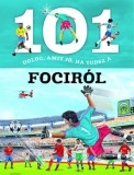 Napraforgó Domínguez, Niko: 101 dolog, amit jó, ha tudsz a fociról - könyv