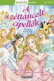 Napraforgó Grimm testvérek: Olvass velünk! (2) - A széttáncolt cipellők - könyv