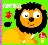 Napraforgó Kiadó Forgó szemek - A vadonban