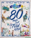 Napraforgó Kiadó Jules Verne - 80 nap alatt a Föld körül